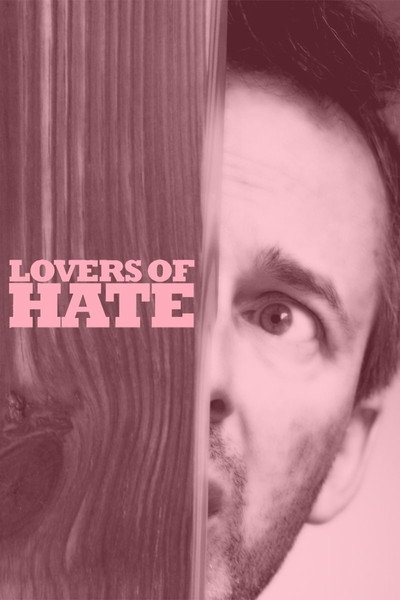 Póster de Lovers of Hate