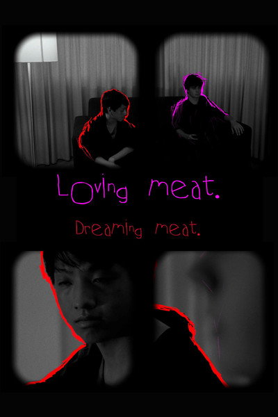 Póster de Loving meat. Dreaming meat.