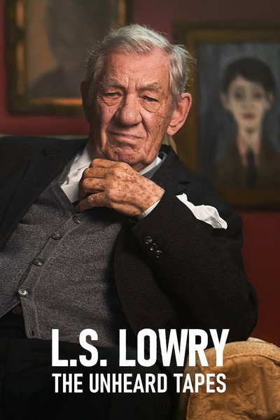Póster de L.S. Lowry: The Unheard Tapes