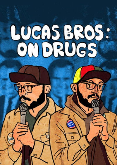 Póster de Lucas Brothers: On Drugs
