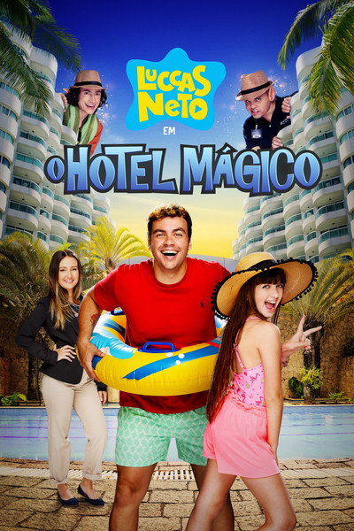 Póster de Luccas Neto Em O Hotel Mágico