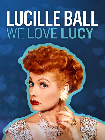 Póster de Lucille Ball: We Love Lucy