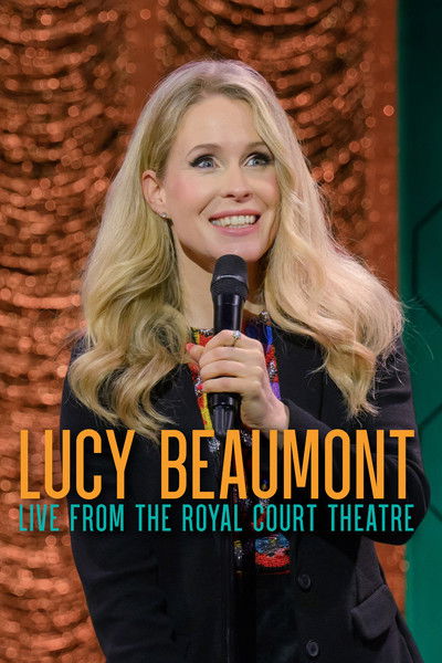 Póster de Lucy Beaumont: Live from the Royal Court Theatre