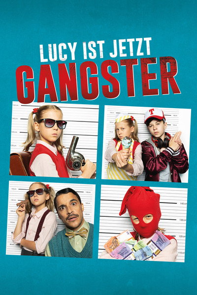 Póster de Lucy ist jetzt Gangster