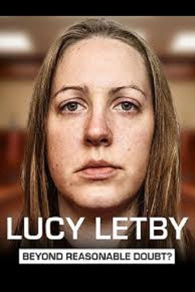 Póster de Lucy Letby: Beyond Reasonable Doubt?