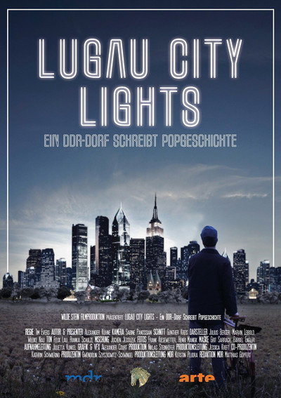 Póster de Lugau City Lights: Ein DDR-Dorf schreibt Popgeschichte