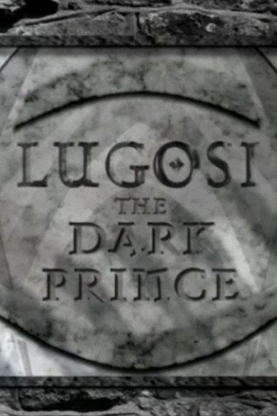 Póster de Lugosi, the Dark Prince