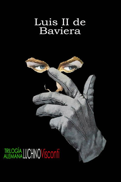 Póster de Luis II de Baviera, el rey loco
