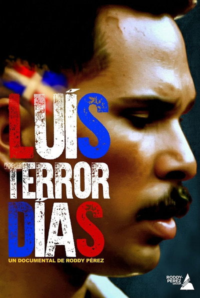 Póster de Luis Terror Días