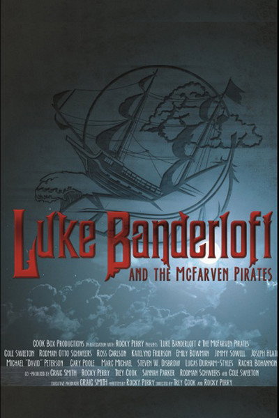 Póster de Luke Banderloft and the Mcfarven Pirates