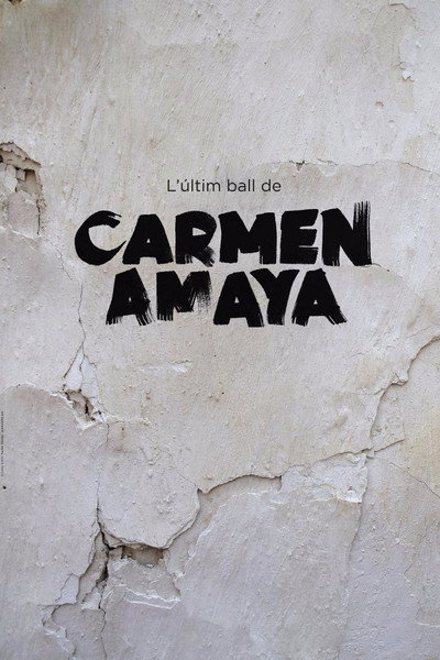 Póster de L'últim ball de Carmen Amaya