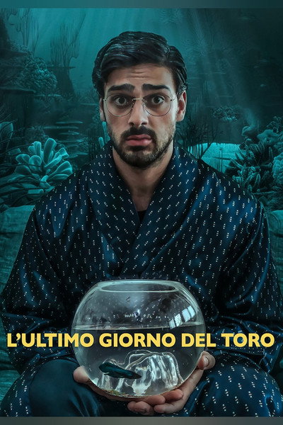 Póster de L'Ultimo Giorno del Toro