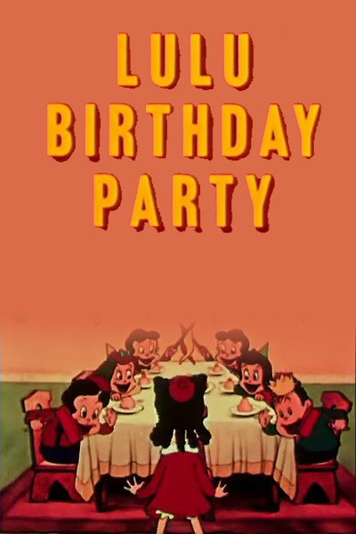 Póster de Lulu's Birthday Party