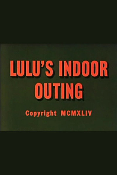 Póster de Lulu's Indoor Outing