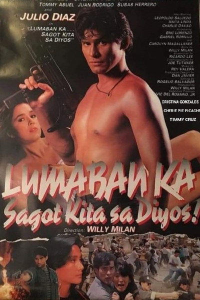 Póster de Lumaban ka... Sagot kita