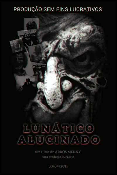 Póster de Lunático Alucinado