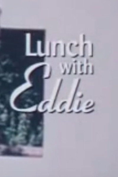 Póster de Lunch with Eddie