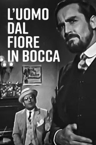 Póster de L'uomo dal fiore in bocca