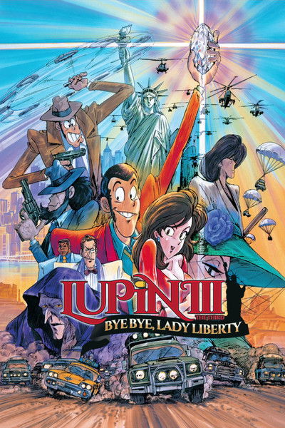 Póster de Lupin III: Goodbye Lady Liberty!