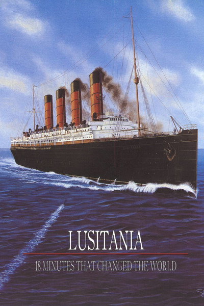 Póster de Lusitania: 18 Minutes That Changed the World