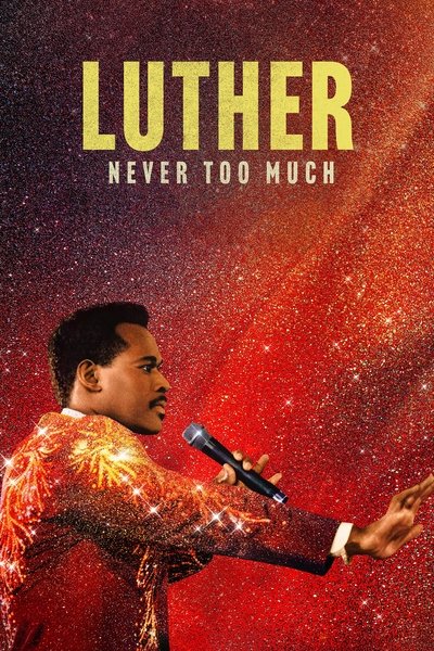 Póster de Luther: Never Too Much