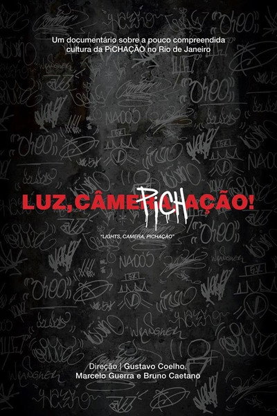 Póster de Luz, câmera, pichação