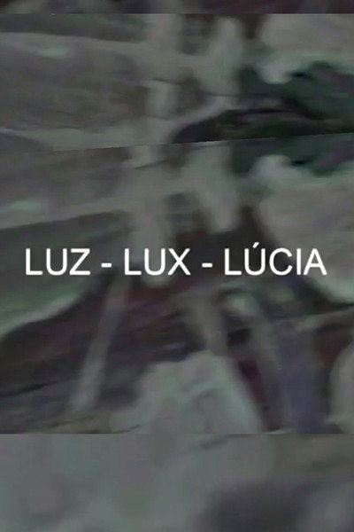 Póster de Luz-Lux-Lúcia
