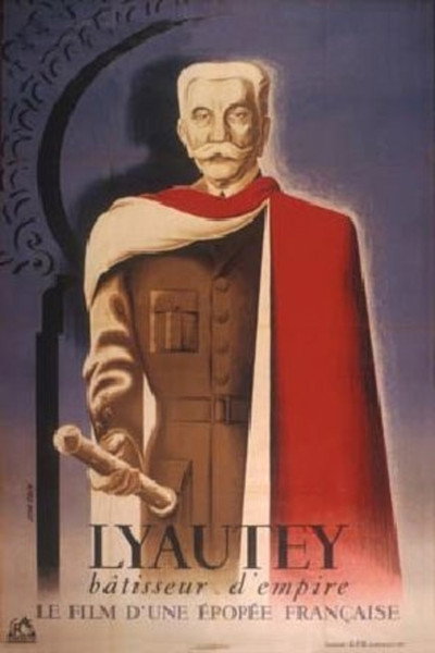Póster de Lyautey, bâtisseur d'empire