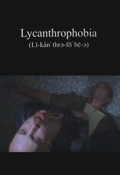 Póster de Lycanthrophobia