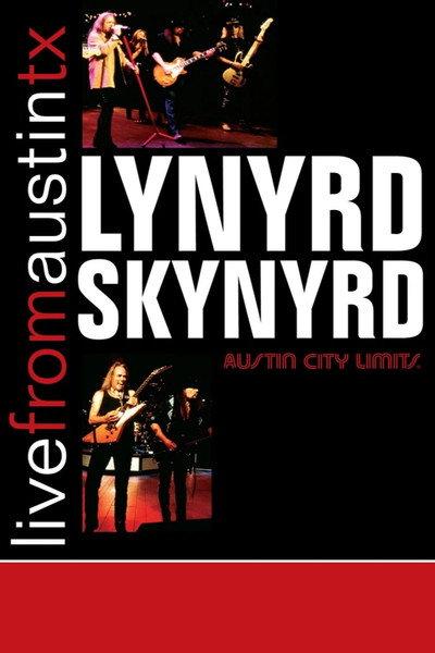 Póster de Lynyrd Skynyrd: Live from Austin, TX