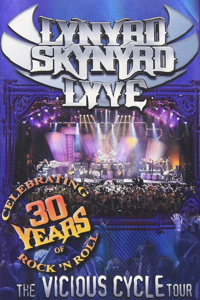 Póster de Lynyrd Skynyrd Lyve: The Vicious Cycle Tour