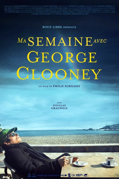 Póster de Ma semaine avec George Clooney