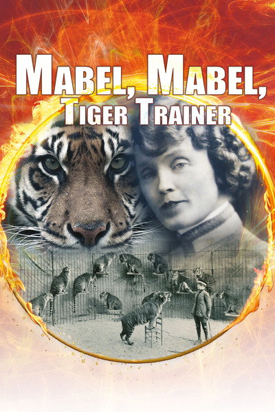 Póster de Mabel, Mabel, Tiger Trainer