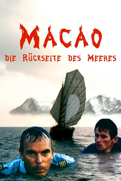 Póster de Macao oder die Rückseite des Meeres