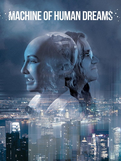 Póster de Machine of Human Dreams