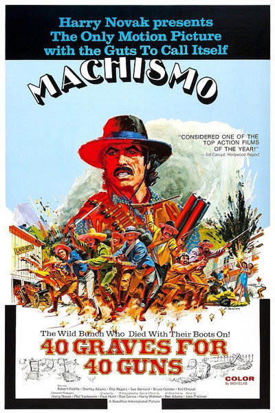 Póster de Machismo: 40 Graves for 40 Guns