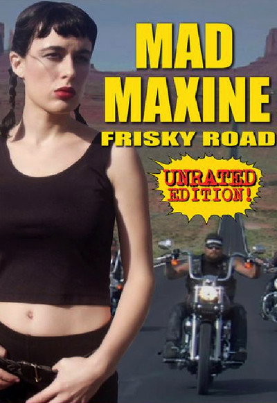 Póster de Mad Maxine: Frisky Road