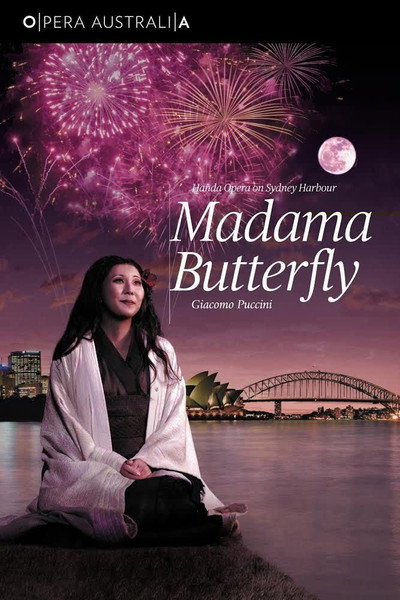 Póster de Madama Butterfly: Handa Opera on Sydney Harbour