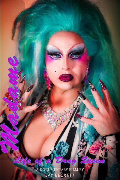 Póster de Madame, Life of a Drag Queen