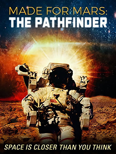 Póster de Made for Mars: The Pathfinder