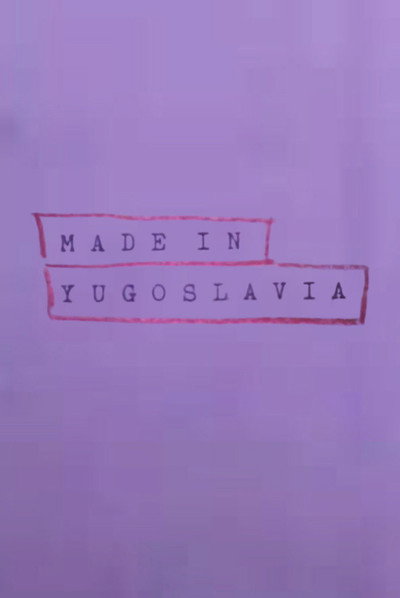 Póster de Made in Jugoslavija