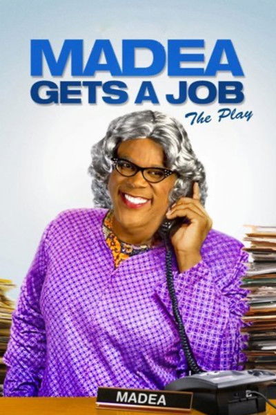 Póster de Madea Gets a Job