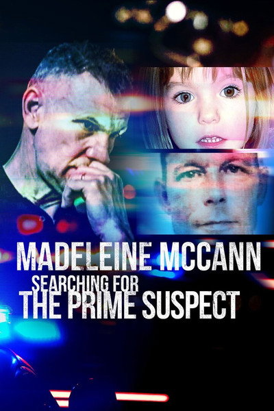 Póster de Madeleine McCann: Searching for the Prime Suspect