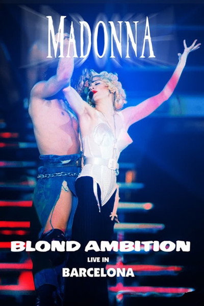 Póster de Madonna: Live! Blond Ambition World Tour 90 from Barcelona Olympic Stadium