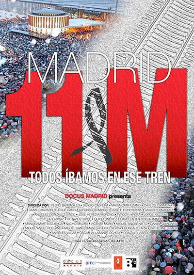 Póster de Madrid 11M: Todos íbamos en ese tren