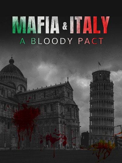 Póster de Mafia and Italy: A Bloody Pact