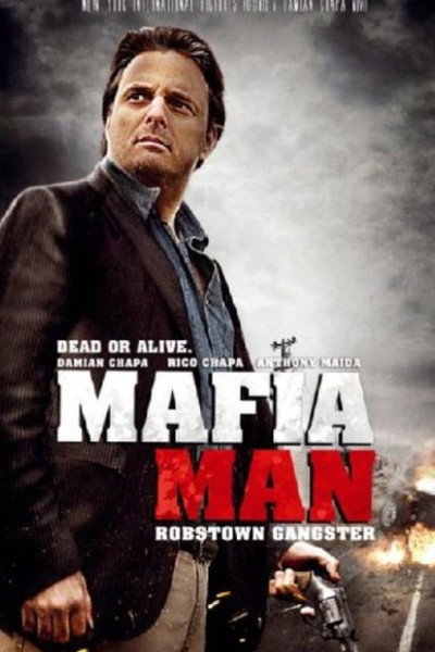 Póster de Mafia Man: Robstown Gangster