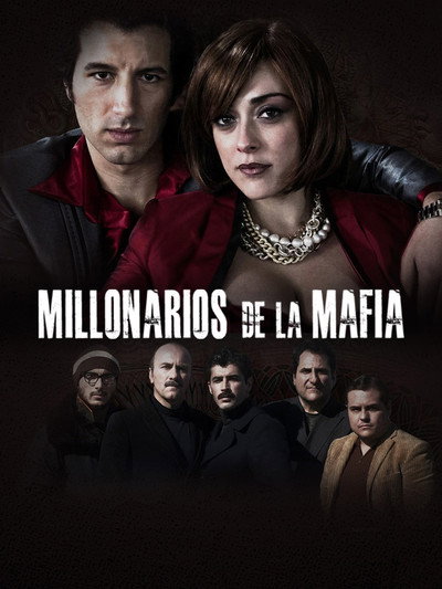 Póster de Mafia Millionaires