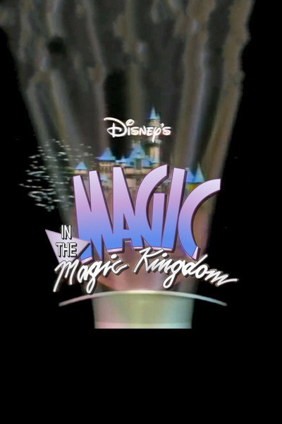 Póster de Magic in the Magic Kingdom