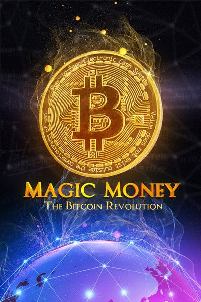 Póster de Magic Money: The Bitcoin Revolution